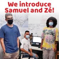We introduce Samuel and Zé!