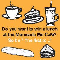 Do you want to win a lunch at the Mercearia Bio Café? So be 