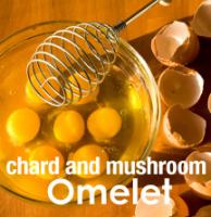 chard and mushroom omelet