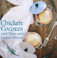 Chicken Cocotes with Nuts and Lemon Thyme
