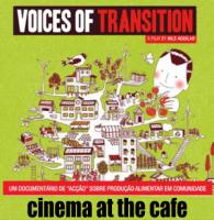 cinema at the cafe - voices of transition 